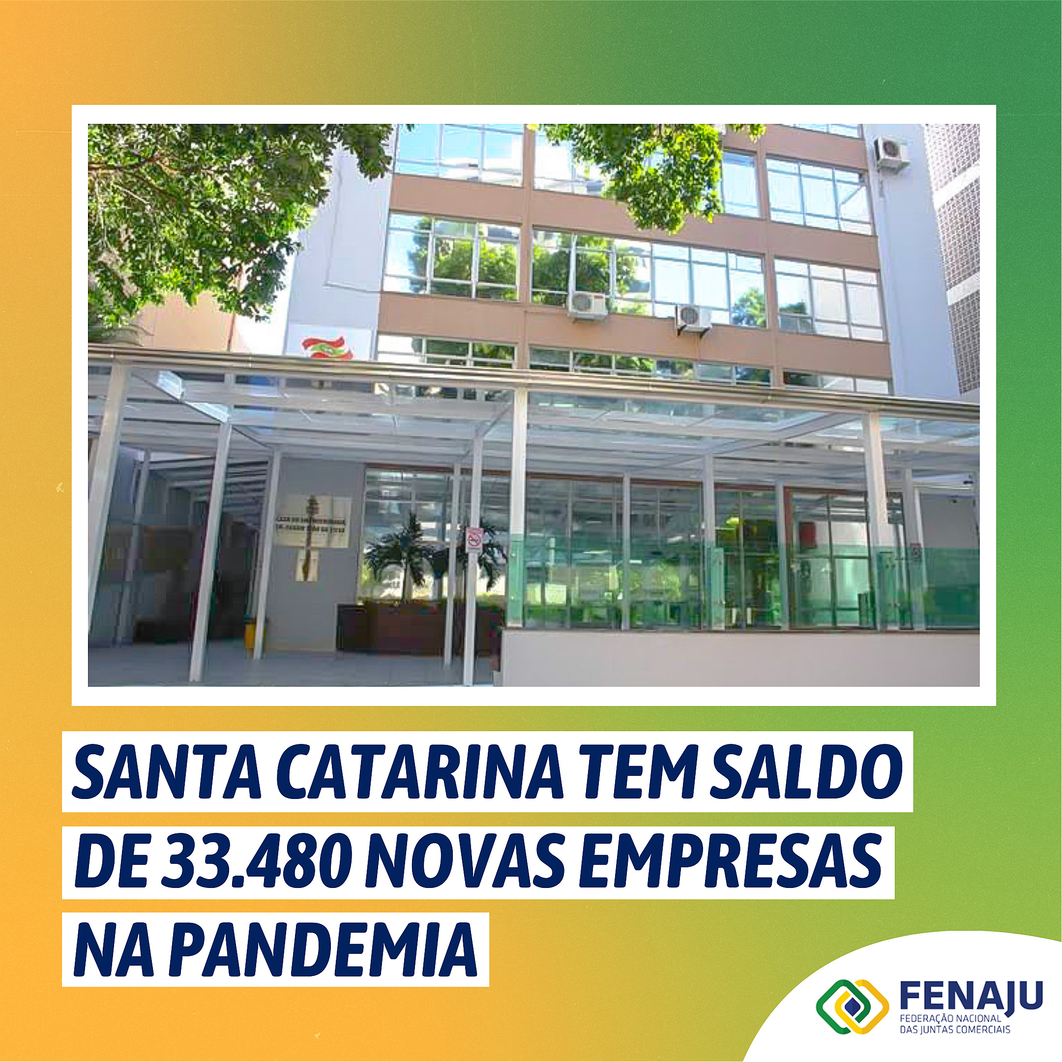 Santa Catarina tem saldo de 33.480 novas empresas na pandemia