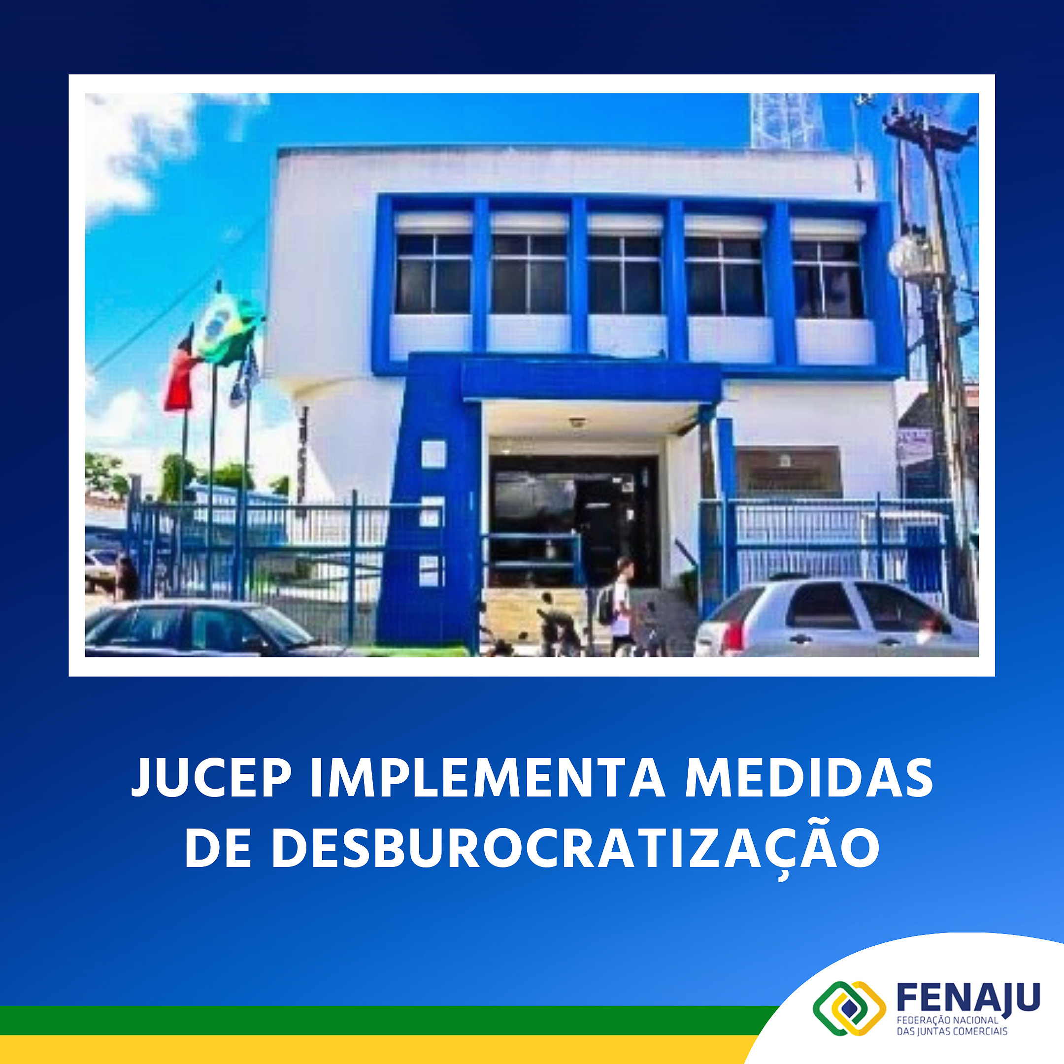 Jucep implementa medidas de desburocratização