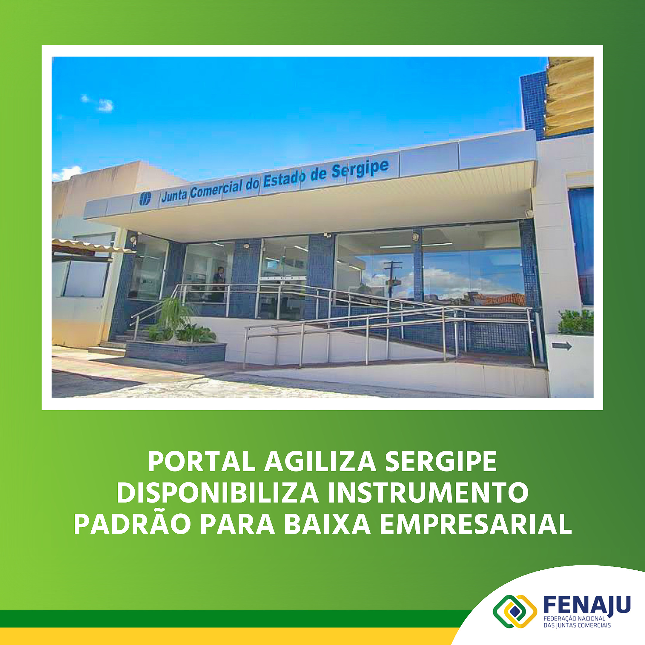 Portal Agiliza Sergipe disponibiliza instrumento padrão para baixa empresarial