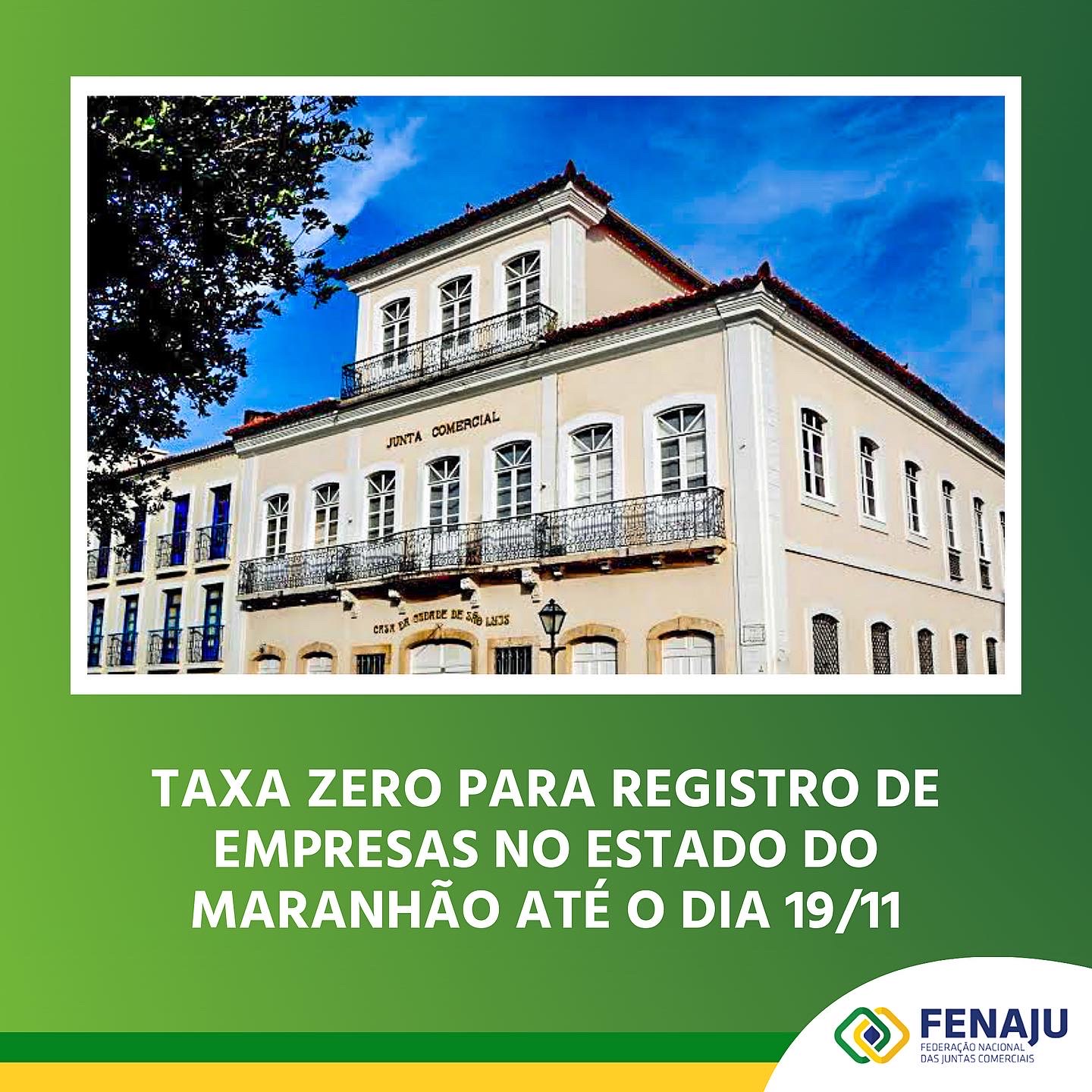 Taxa zero para registro de empresas no estado do Maranhão até o dia 19/11