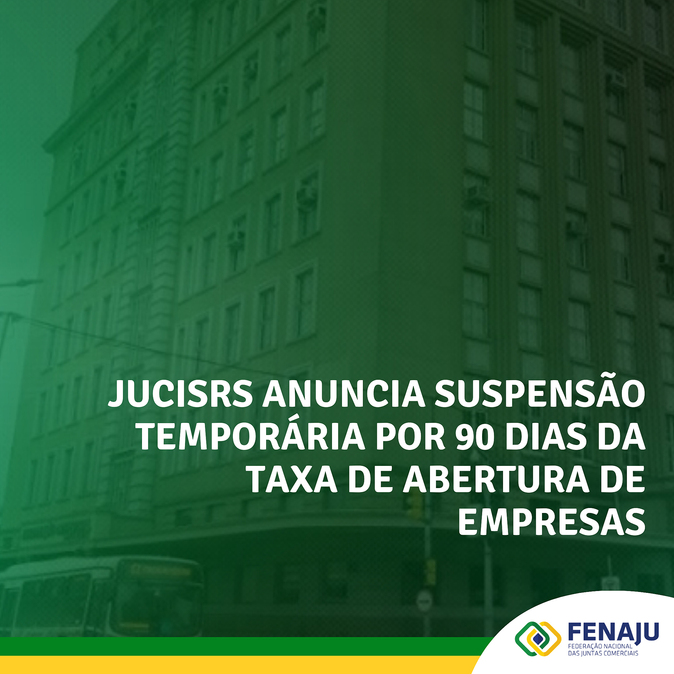 JUCISRS anuncia suspensão temporária por 90 dias da taxa de abertura de empresas