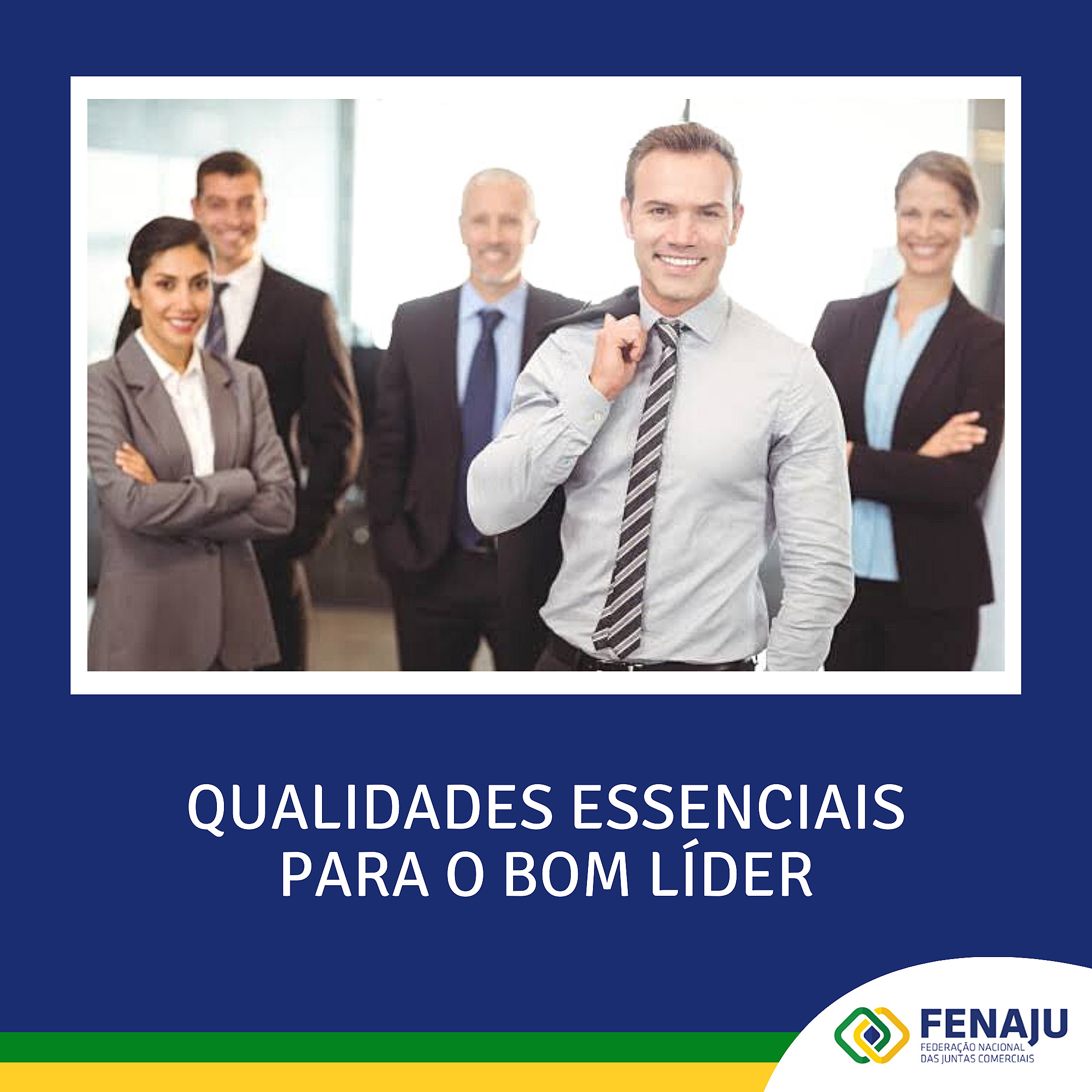 Qualidades essenciais para o bom líder