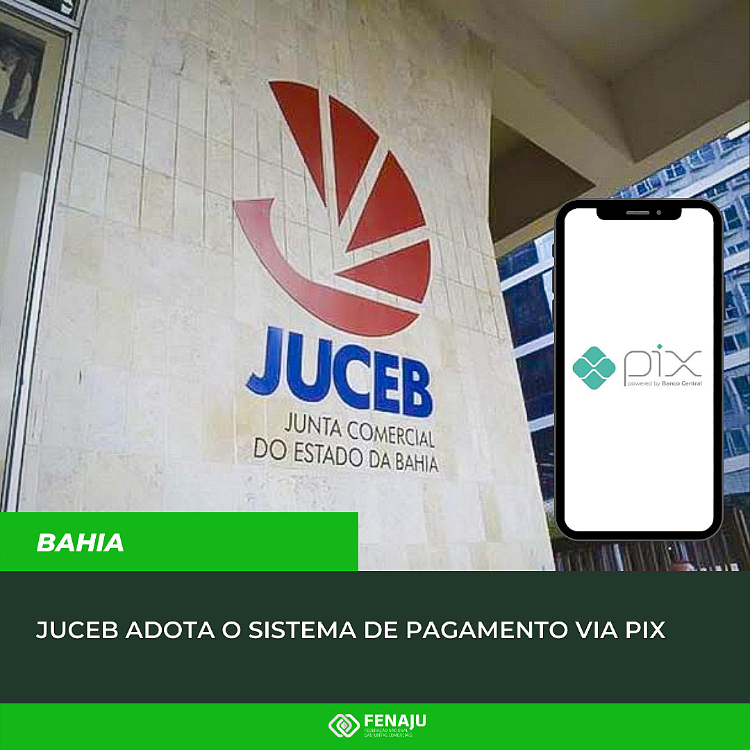 Junta Comercial da Bahia adota o sistema de pagamento via pix