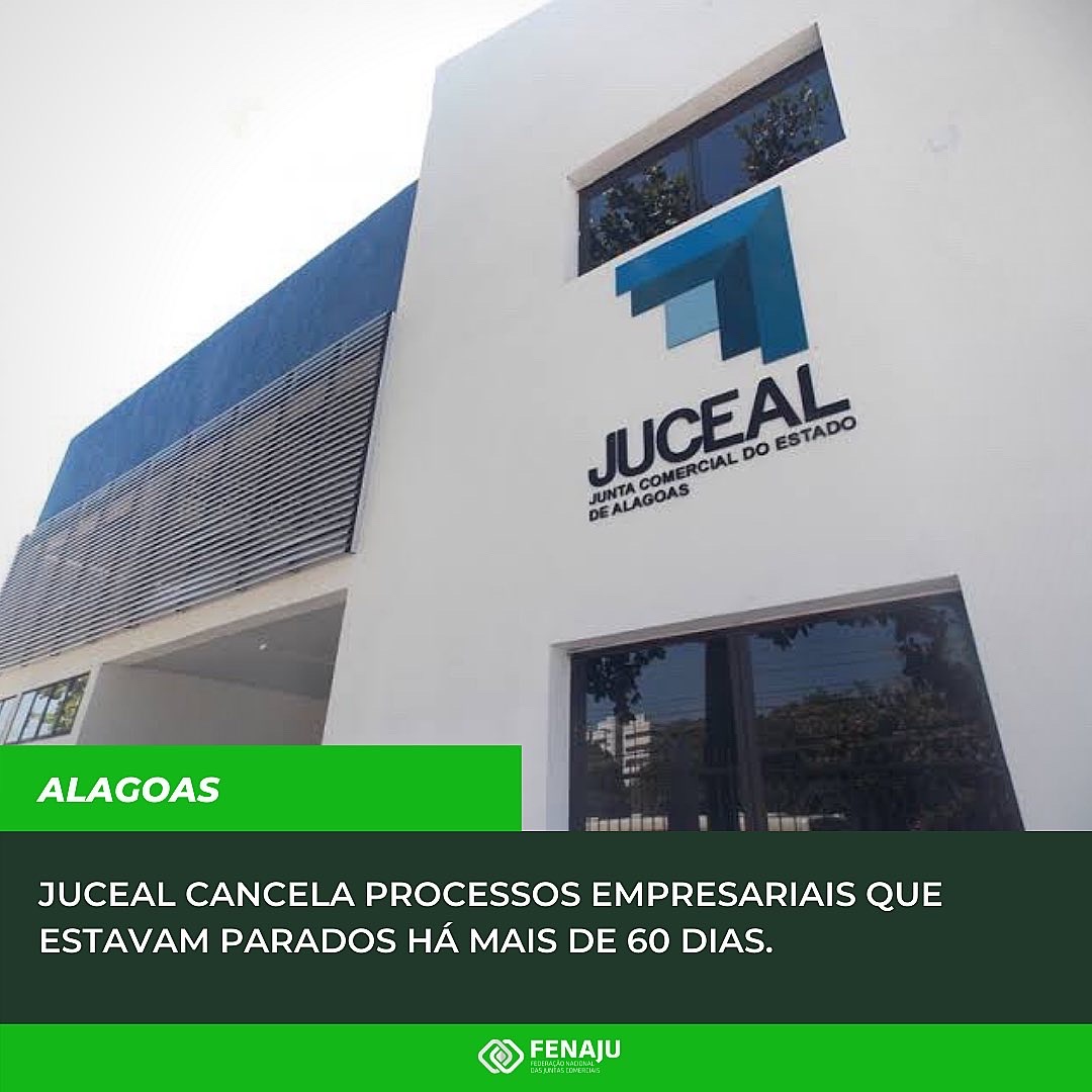 JUCEAL cancela processos empresariais que estavam parados há mais de 60 dias