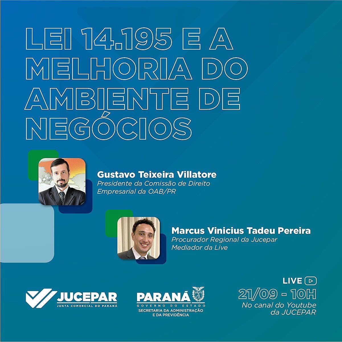 Lei 14.195 e a melhoria do ambiente de negócios é tema de Live da Jucepar